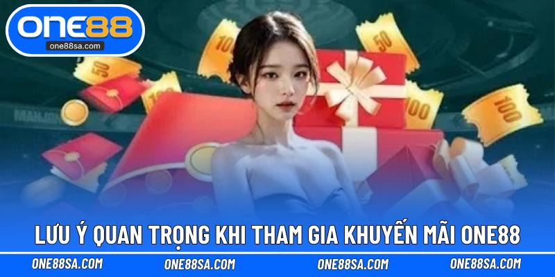 Khuyến Mãi ONE88 – Cập Nhật Ưu Đãi Mới Dành Cho Thành Viên