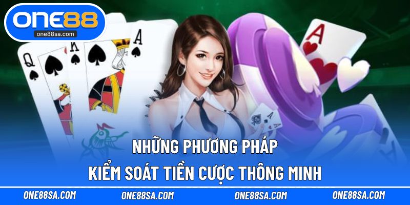 Kinh Nghiệm Chơi Game Bài ONE88 - Thủ Thuật Theo Từng Kiểu