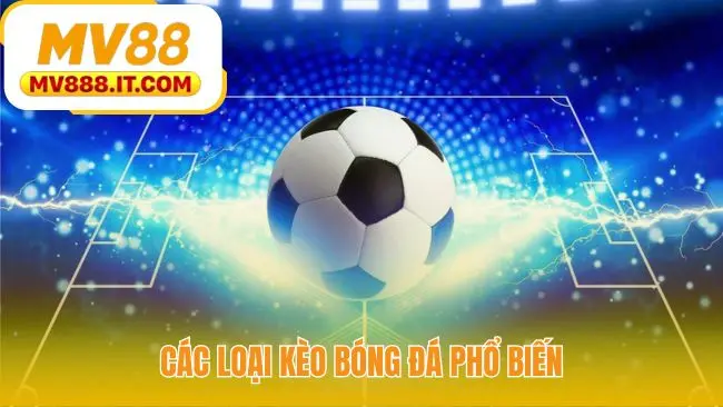Bóng Đá - Cách Đọc Kèo Châu Á và 1X2 Đơn Giản Tại MV88