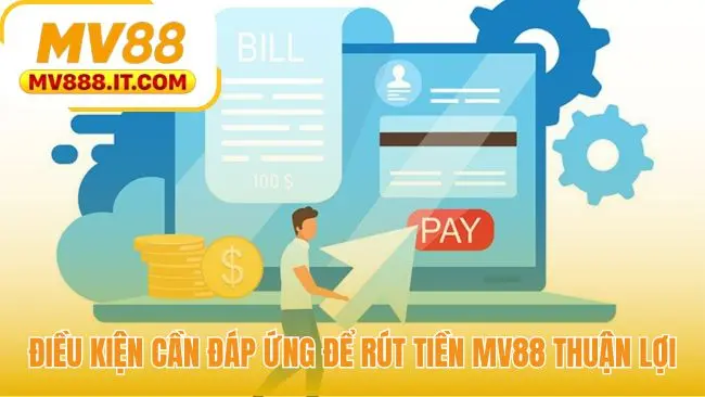 Rút Tiền MV88 - Hướng Dẫn 2026 Chi Tiết Và An Toàn
