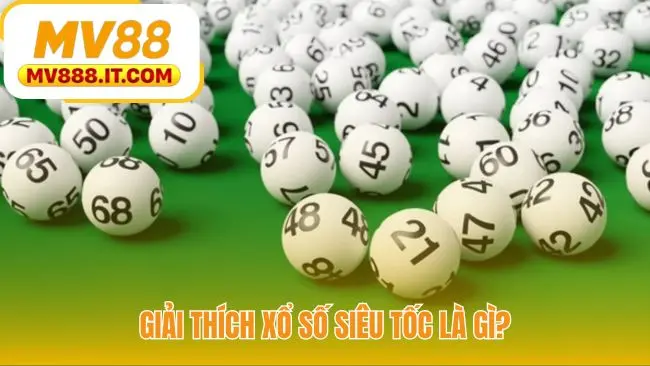 Xổ Số Siêu Tốc 45 Giây - Quay Nhanh Thưởng Liền Tại MV88