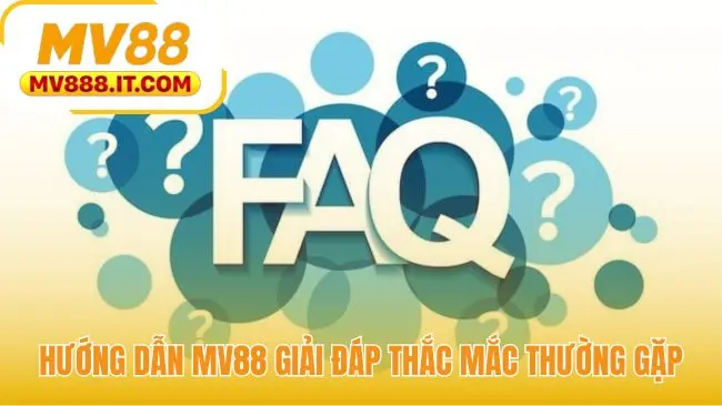 Hướng Dẫn MV88 - Đăng Ký Nạp Rút An Toàn Chỉ 3 Phút