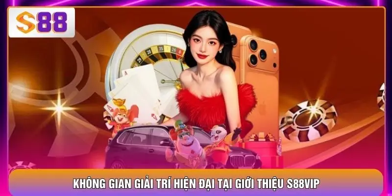 Giới Thiệu S88VIP – Kiến Tạo Đế Chế Sòng Bài Triệu Đô