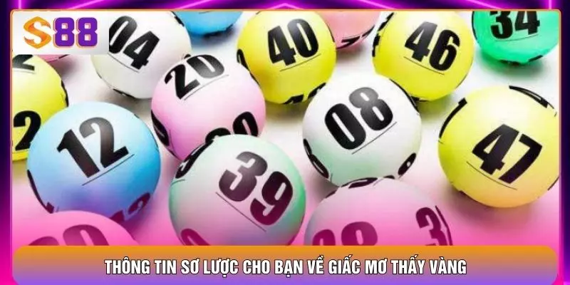 Mơ Thấy Vàng – ​​S88VIP Giải Mã 3 Góc Nhìn Phổ Biến