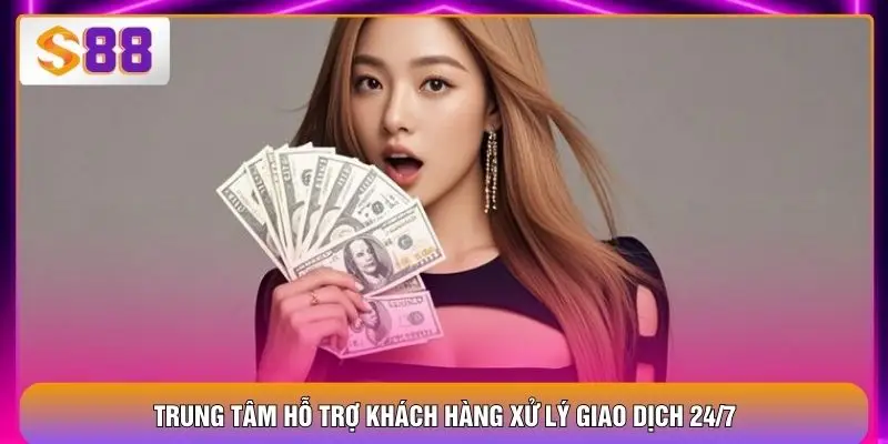 Rút Tiền S88VIP – 3s Quyết Toán Hàng Tỷ Đồng Thần Tốc